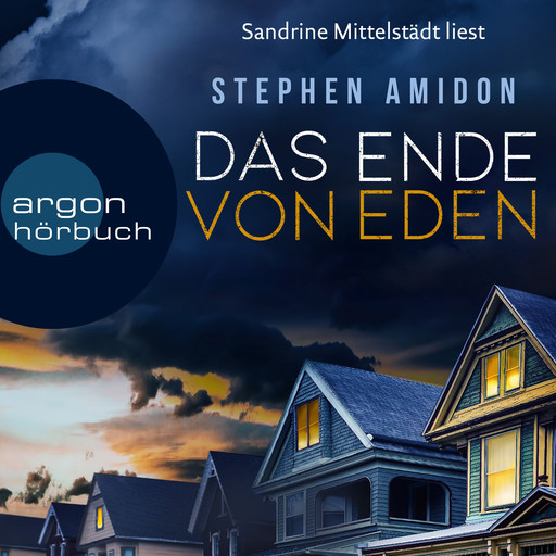 Das Ende von Eden (Ungekürzte Lesung), Stephen Amidon