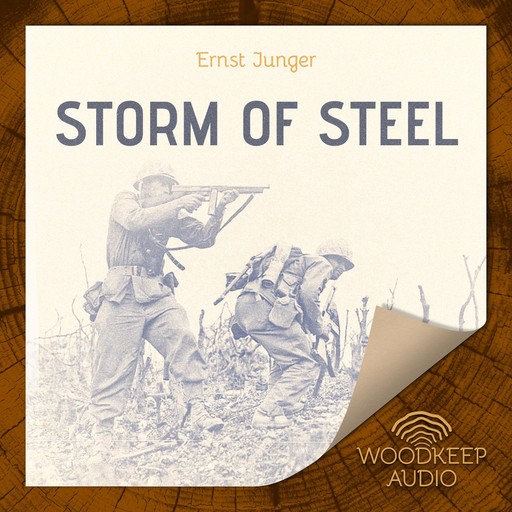 The Storm of Steel, Ernst Jünger