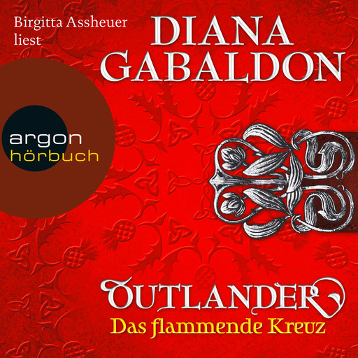 Das flammende Kreuz - Outlander 5 (Ungekürzte Lesung), Diana Gabaldon