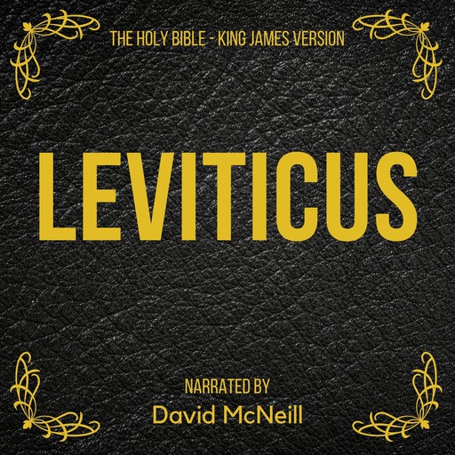 The Holy Bible - Leviticus, James King