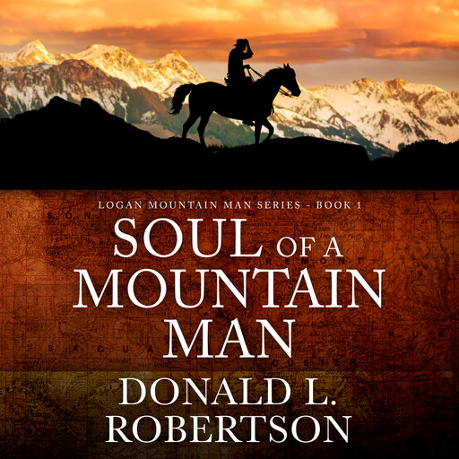 Soul of a Mountain Man, Donald Robertson