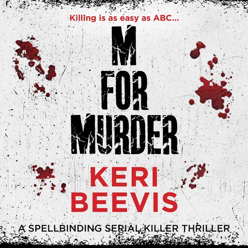 M for Murder, Keri Beevis