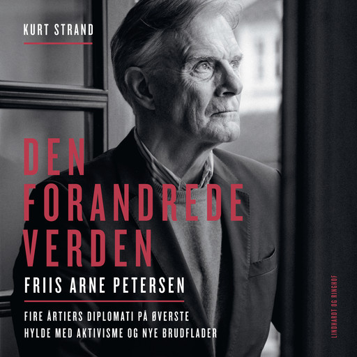 Den forandrede verden, Kurt Strand, Friis Arne Petersen