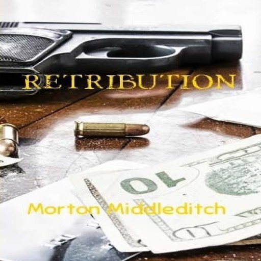 Retribution, Morton Middleditch