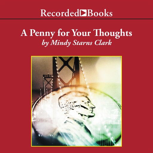 A Penny for Your Thoughts, Mindy Starns Clark