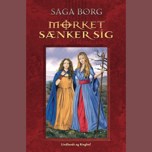 Mørket sænker sig - 5. bind af Jarastavens Vandring, Saga Borg