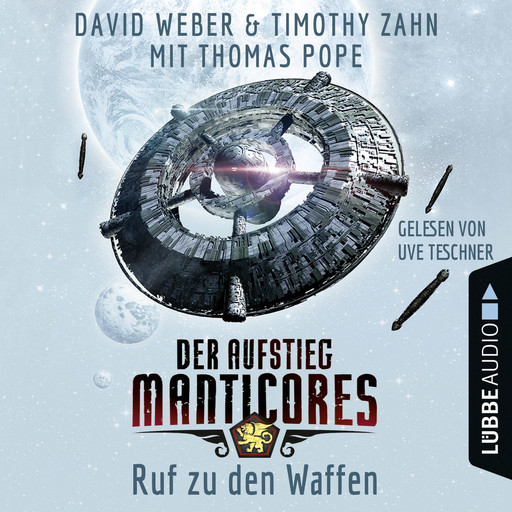 Ruf zu den Waffen - Der Aufstieg Manticores - Manticore-Reihe 2, Timothy Zahn, David Weber, Thomas Pope