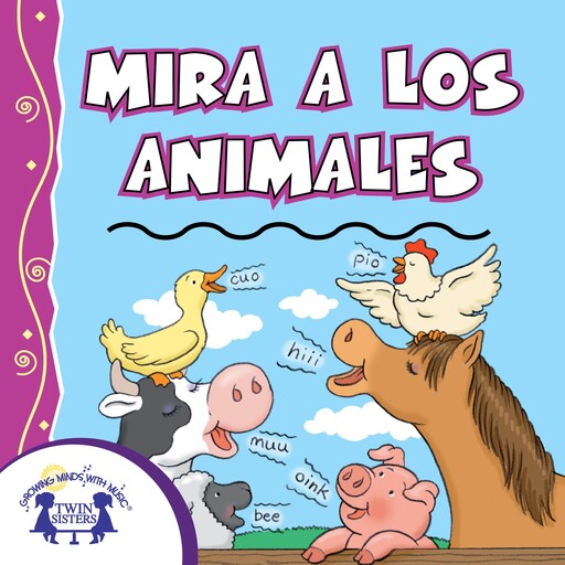 Mira a los animales, Kim Thompson, Karen Mitzo Hilderbrand