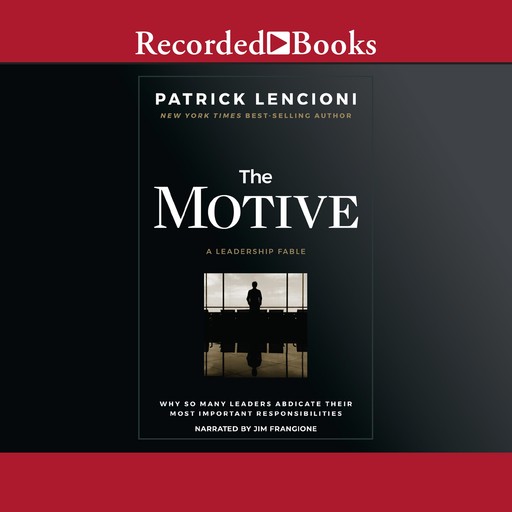 The Motive, Patrick Lencioni