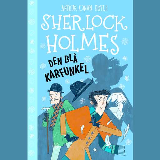 Sherlock Holmes (3) Den blå karfunkel, Arthur Conan Doyle