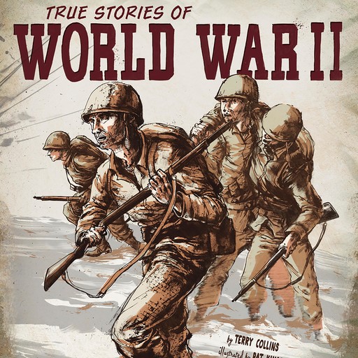 True Stories of World War II, Terry Collins