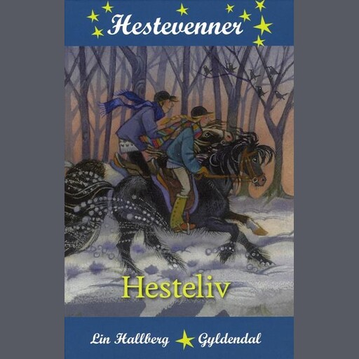 Hesteliv, Lin Hallberg
