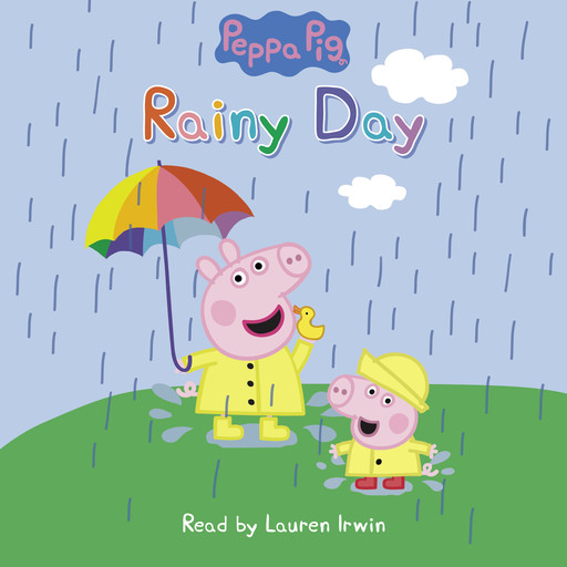 Rainy Day (Peppa Pig: Scholastic Reader, Level 1), 