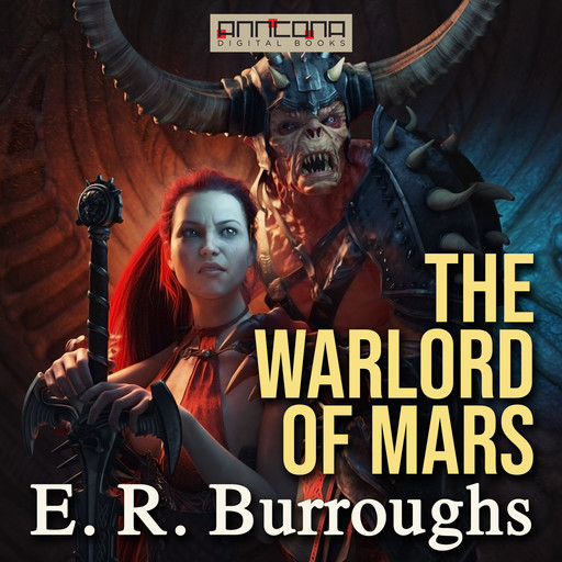 The Warlord of Mars, E.R. Burroughs
