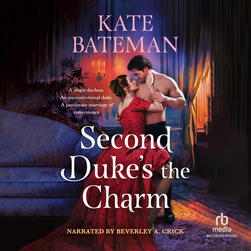 Second Duke's the Charm, Kate Bateman