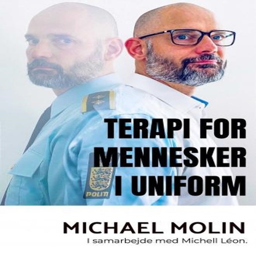 Terapi for mennesker i uniformer, Michael Molin