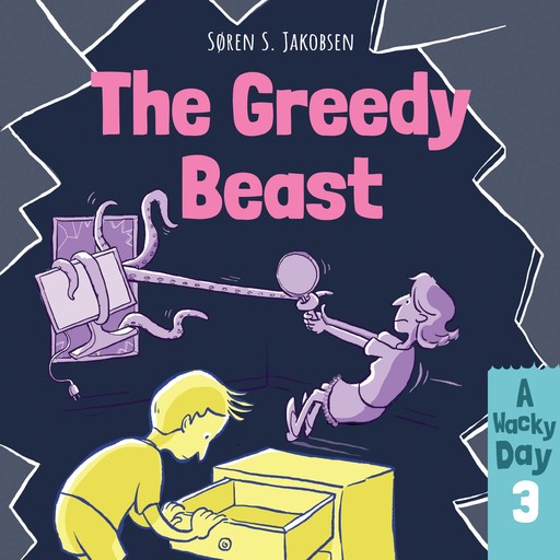 A Wacky Day #3: The Greedy Beast, Søren Jakobsen
