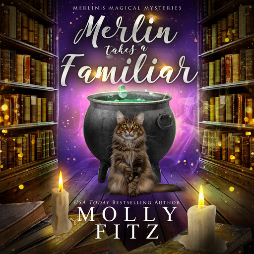 Merlin Takes a Familiar, Molly Fitz