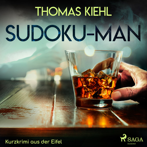 Sudoku-Man - Kurzkrimi aus der Eifel, Thomas Kiehl