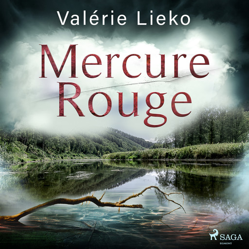 Mercure Rouge, Valérie Lieko