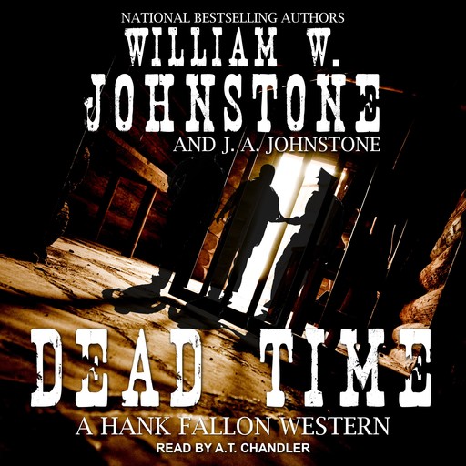 Dead Time, William Johnstone, J.A. Johnstone