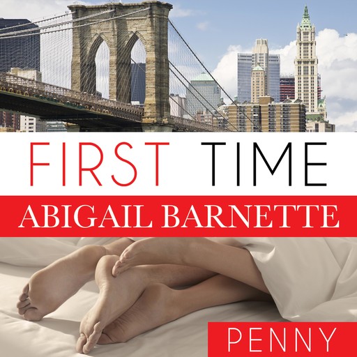 First Time, Abigail Barnette