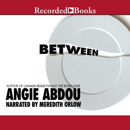 Between, Angie Abdou