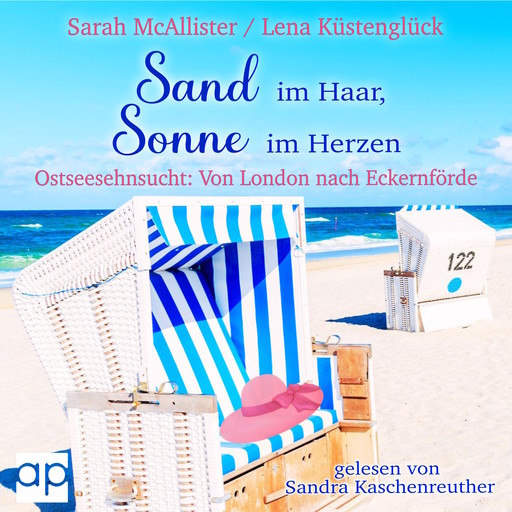 Sand im Haar, Sonne im Herzen, Sarah MacAllister, Lena Küstenglück