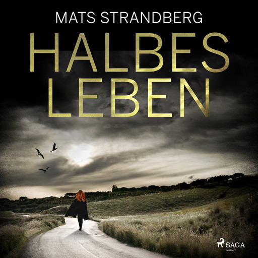 Halbes Leben, Mats Strandberg