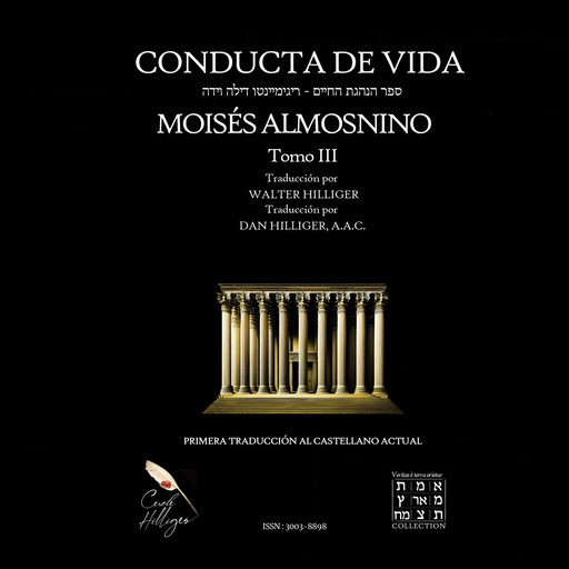 Conducta de Vida, tomo 3, Moisés Almosnino, Walter Hilliger
