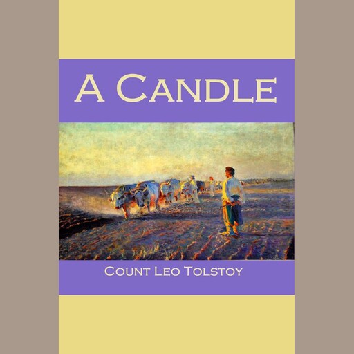 A Candle, Leo Tolstoy