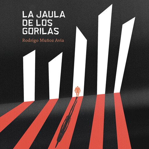 La jaula de los gorilas, Rodrigo Muñoz Avia