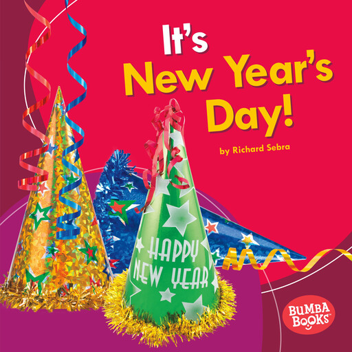 It's New Year's Day!, Richard Sebra