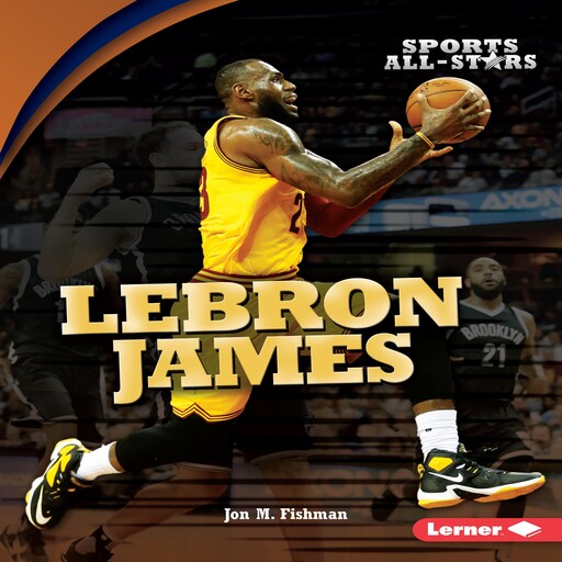 LeBron James, Jon M. Fishman