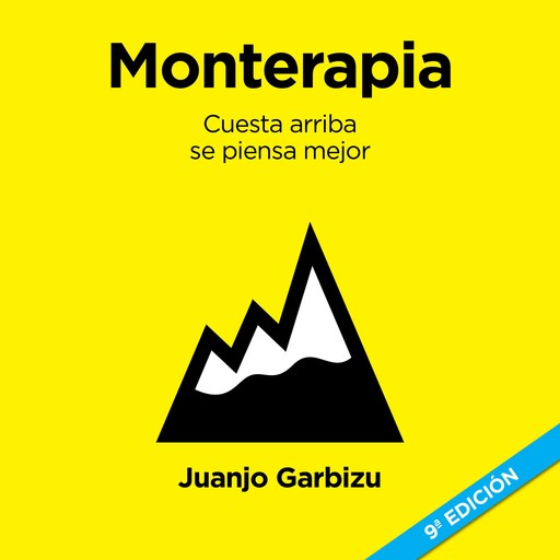 Monterapia. Cuesta arriba se piensa mejor, Juanjo Garbizu