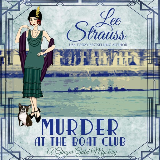 Murder at the Boat Club, Lee Strauss