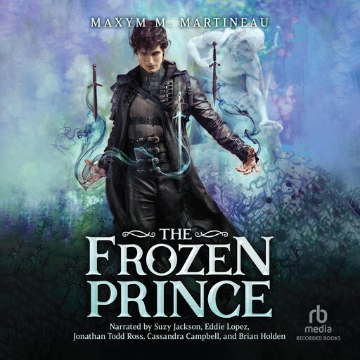 The Frozen Prince, Maxym M. Martineau