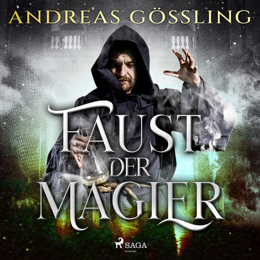 Faust, der Magier, Andreas Gößling