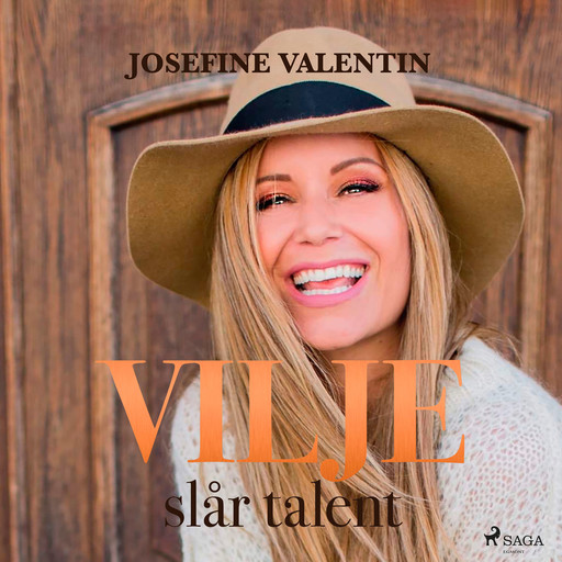 Vilje slår talent, Josefine Valentin