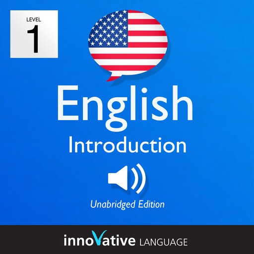 Learn English - Level 1: Introduction to English, Innovative Language Learning, EnglishClass101.com