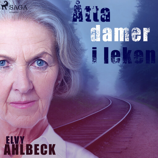Åtta damer i leken, Elvy Ahlbeck