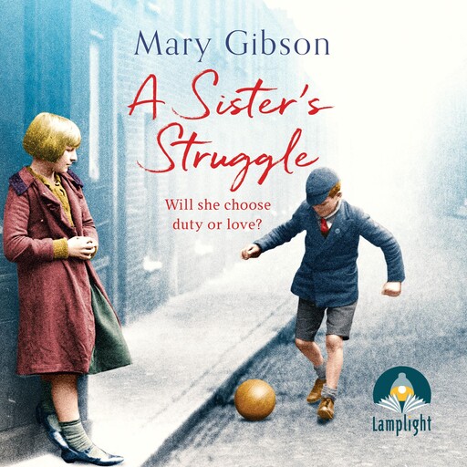 A Sister's Struggle, Mary Gibson