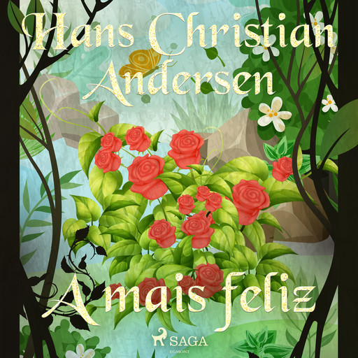 A mais feliz, Hans Christian Andersen