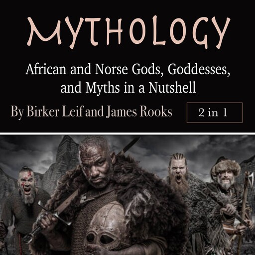 Mythology, James Rooks, Birker Leif