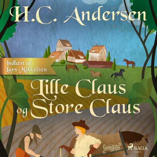 Lille Claus og Store Claus, Hans Christian Andersen