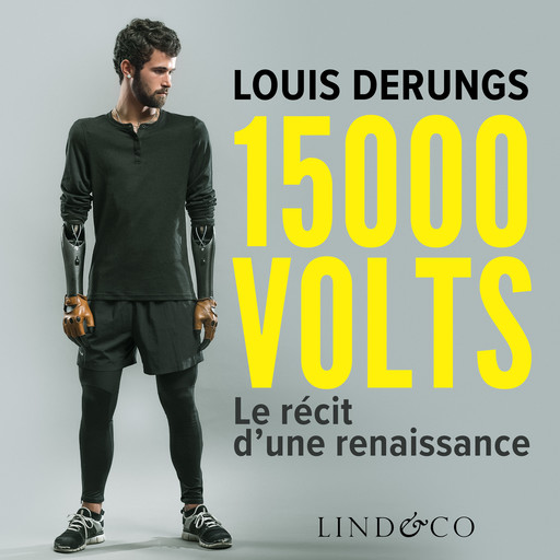 15 000 volts, Louis Derungs