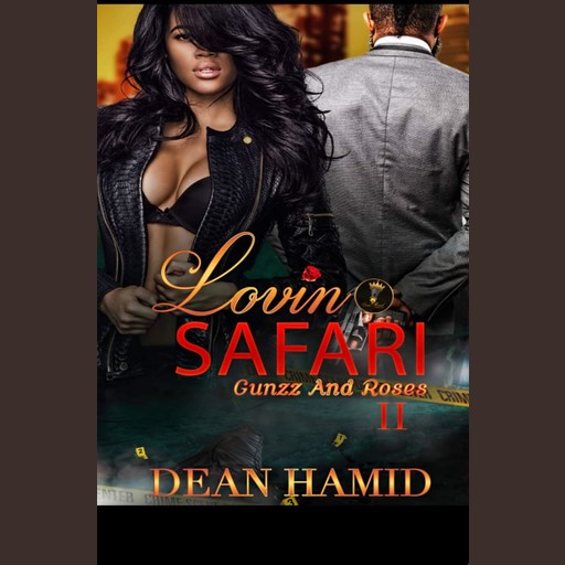 Lovin Safari II, Dean Hamid
