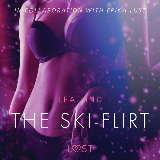 The Ski-Flirt - Erotic Short Story, Lea Lind