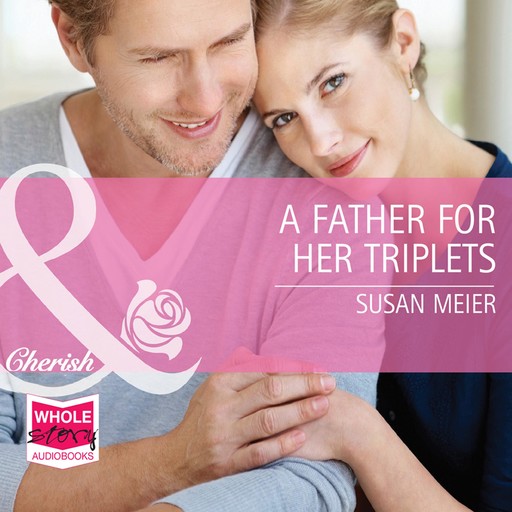 A Father for Her Triplets, Susan Meier