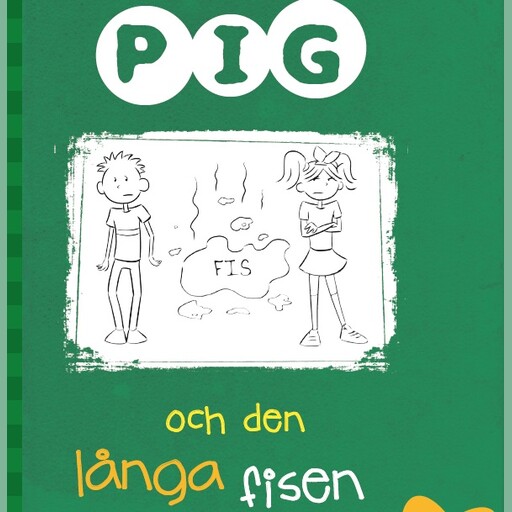 Pig 3: Pig och den långa fisen, Barbara Catchpole
